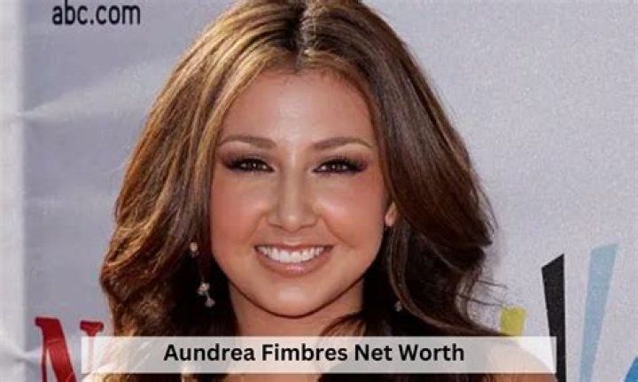 Aundrea Fimbres Net Worth | Celebrity Net Worth
