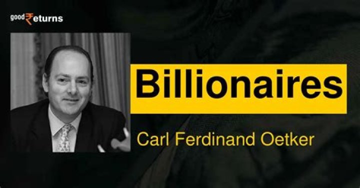 Carl Ferdinand Oetker Net Worth