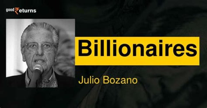Julio Bozano Net Worth | Celebrity Net Worth