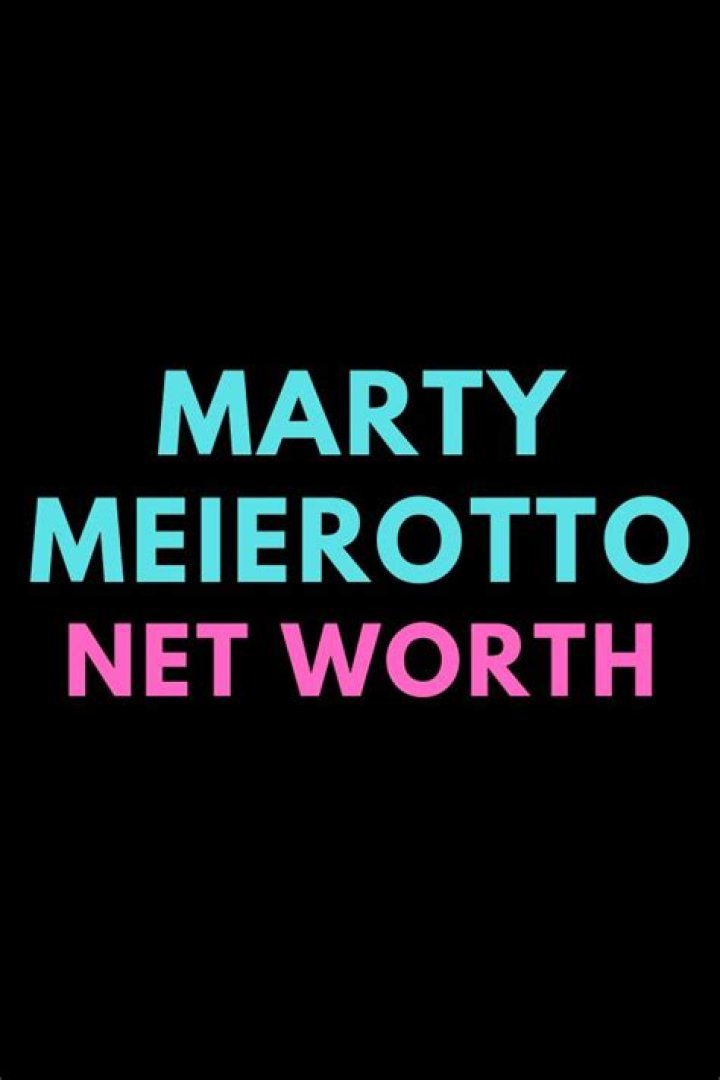 Marty Meierotto Net Worth | Celebrity Net Worth