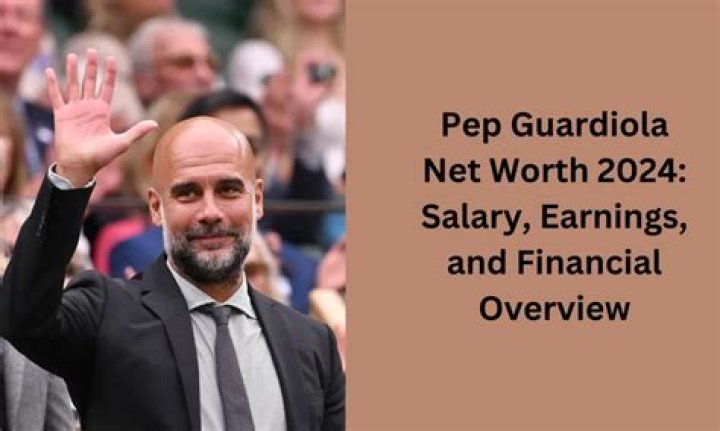 Pep Guardiola Net Worth | Celebrity Net Worth