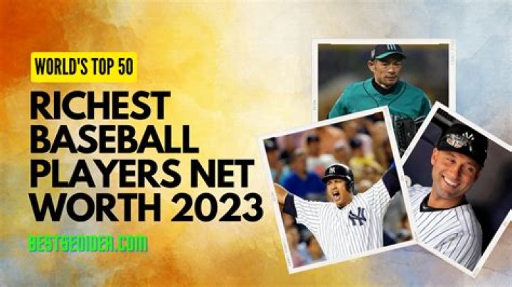 Top 50 Richest Baseball Players
